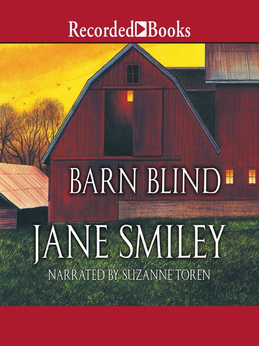Title details for Barn Blind by Jane Smiley - Wait list